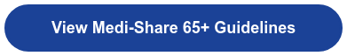 View Medi-Share 65+ Guidelines