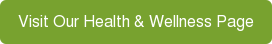 Visit Our Health & Wellness Page