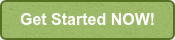 Get Started NOW!