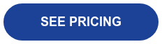 SEE PRICING