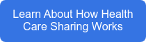 Learn About How Health Care Sharing Works