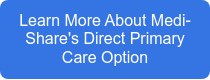 Learn More About Medi-Share's Direct Primary Care Option
