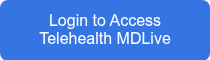 Login to Access Telehealth MDLive