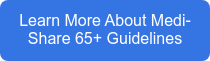 Learn More About Medi-Share 65+ Guidelines