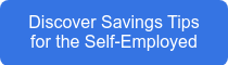 Discover Savings Tips for the Self-Employed